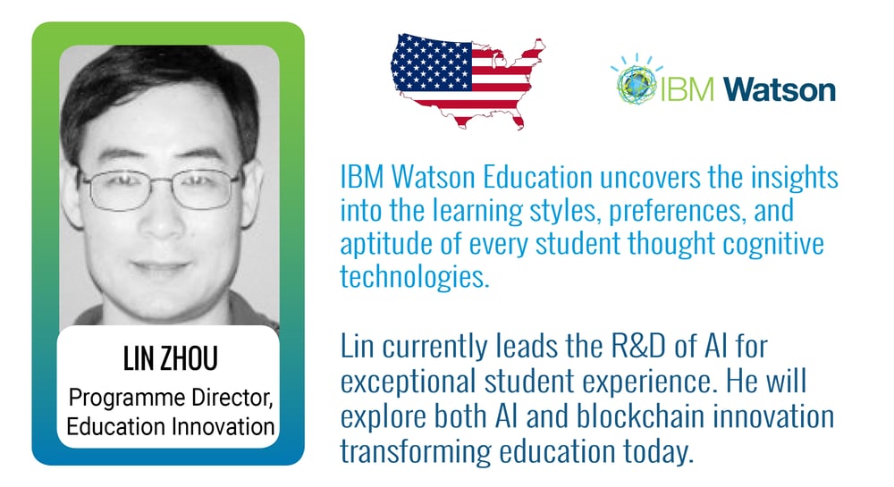 IBM Watson - Lin Zhou, Programme Director, Education Innovation